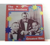 The Mills Brothers - The Mills Brothers Greatest Hits - Mills Brothers, The LP