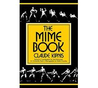 The Mime Book: A Comprehensive Guide to Mime (Umbrella Book)