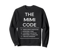 The Mimi Code Bedtime is Whenever The Answer is Always Moms Sweatshirt