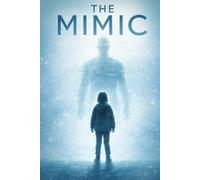 THE MIMIC: CYBER - THRILLER OF AI DIGITAL DECEPTION (THE DEVON HAPER SERIES)