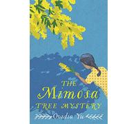 The Mimosa Tree Mystery