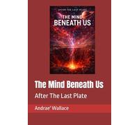 The Mind Beneath Us (After The Last Plate)