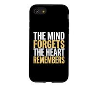 The Mind Forgets The Heart Remembers Bereavement Counselor Case for iPhone SE (2020) / 7/8
