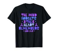 The Mind Forgets The Heart Remembers End Alzheimers Disease T-Shirt