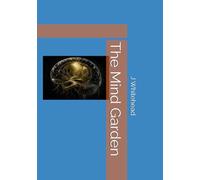 The Mind Garden
