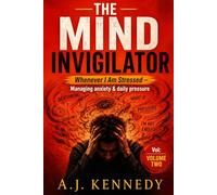 THE MIND INVIGILATOR: Whenever I Am Stressed - Managing anxiety & daily pressure: 2