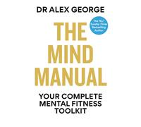 The Mind Manual