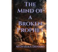 The Mind of a Broken Prophet: Gifted... But Unhealed