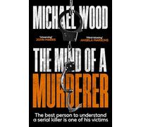 The Mind of a Murderer: (Dr Olivia Winter Book 1)