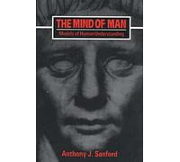 The Mind of Man: Models of Human Understanding