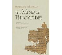 The Mind of Thucydides: 62 (Cornell Studies in Classical Philology)