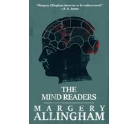 The Mind Readers: Volume 18 (The Albert Campion Mysteries)