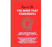 THE MIND THAT REMEMBERS: meta fiction novel psychological book awareness fiction cognitive psychology novel experimental literature philosophical sci ... ( "Five Books. Five Realities. One Mind.” ))