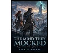 The Mind They Mocked: A Slow-Burn Barbarian LitRPG Graphic Novel