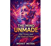 The Mind Unmade