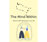 The Mind Within: Gemini Self-Discovery Journal