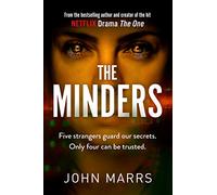 The Minders – Five strangers guard our secrets. Four can be trusted. – Random House
