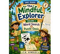 The Mindful Explorer: Word Search & Puzzle Oasis: Volume I