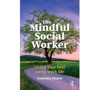The Mindful Social Worker