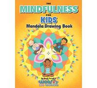 The Mindfulness for Kids Mandala Drawing Book (Woo! Jr. Kids Activities Books)