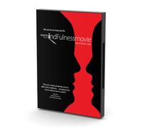 The Mindfulness Movie - The Original Film About Mi