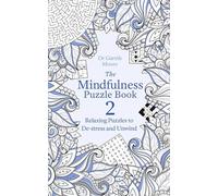 The Mindfulness Puzzle Book 2: Dr Gareth Moore