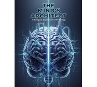 The Mind'S Architect: A Biological Exploration Of Psychology