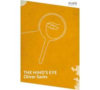 The Mind's Eye (Picador Collection)