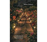 The Mind's Keepsake: Midnight's Orchards