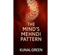 The Mind's Mehndi Pattern