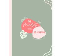 The Mindset Planner: A Daily & Monthly Motivational Organiser for Goals, Focus & Productivity