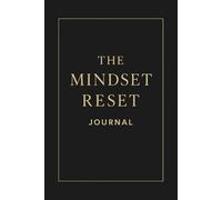 The Mindset Reset Journal