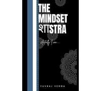 THE MINDSET SHASTRA: Actually I can (7 Shastras)