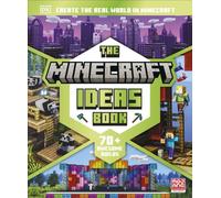 The Minecraft Ideas Book: Create the Real World in Minecraft