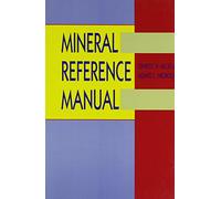 The Mineral Reference Manual