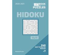 The Mini Book Of Logic Puzzles 2020-2021. Hidoku 11x11 - 240 Easy To Master Puzzles. #7