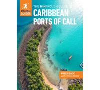 The Mini Rough Guide to Caribbean Ports of Call: Travel Guide with eBook