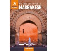 Rough Guides – The Mini Rough Guide to Marrakesh – Travel Guide with eBook – Mini Rough Guides