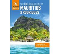 The Mini Rough Guide to Mauritius & Rodrigues: Travel Guide with Free eBook: (Mini Rough Guides)