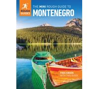 The Mini Rough Guide to Montenegro: Travel Guide with eBook