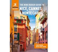 The Mini Rough Guide to Nice, Cannes & Monte Carlo (Travel Guide with Free eBook): (Mini Rough Guides)