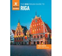 The Mini Rough Guide to Riga: Travel Guide with eBook