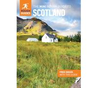 The Mini Rough Guide to Scotland: Travel Guide with Free eBook: (Mini Rough Guides)