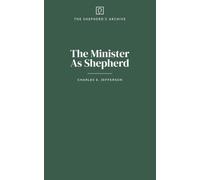 The Minister As Shepherd