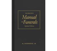 The Minister's Manual for Funerals, Updated Edition