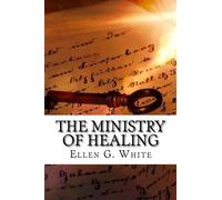 The Ministry of Healing
