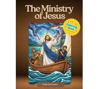 The Ministry of Jesus: Learning and Coloring