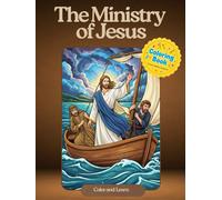 The Ministry of Jesus: Learning and Coloring