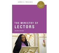 The Ministry of Lectors (Collegeville Ministry Series)