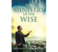The Ministry of The Wise